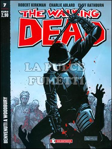 WALKING DEAD EDICOLA # 7: BENVENUTI A WOODBURY